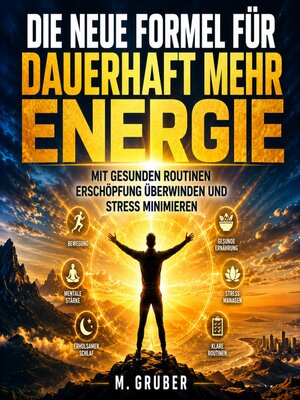 cover image of Die neue Formel für dauerhaft mehr Energie